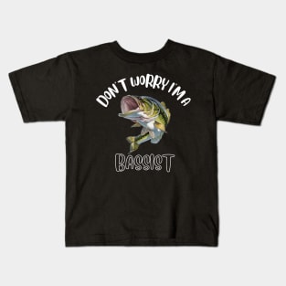 Don't Worry I'm A Bassist Kids T-Shirt